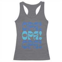 Greek Oops Opa Racerback Tank Top