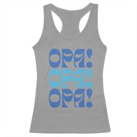 Greek Oops Opa Racerback Tank Top
