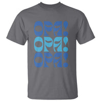 Greek Oops Opa T Shirt