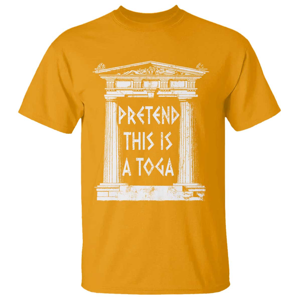 Greek Pride T Shirt Pretend This Is A Toga Party