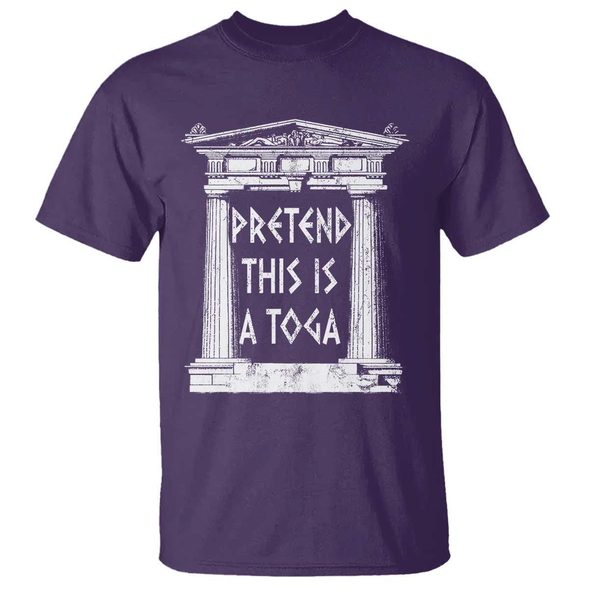 Greek Pride T Shirt Pretend This Is A Toga Party