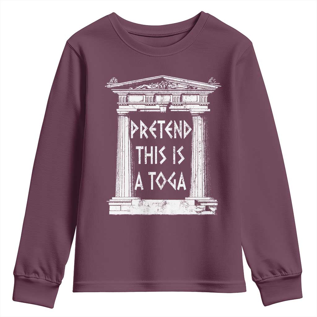Greek Pride Youth Sweatshirt Pretend This Is A Toga Party