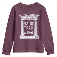 Greek Pride Youth Sweatshirt Pretend This Is A Toga Party