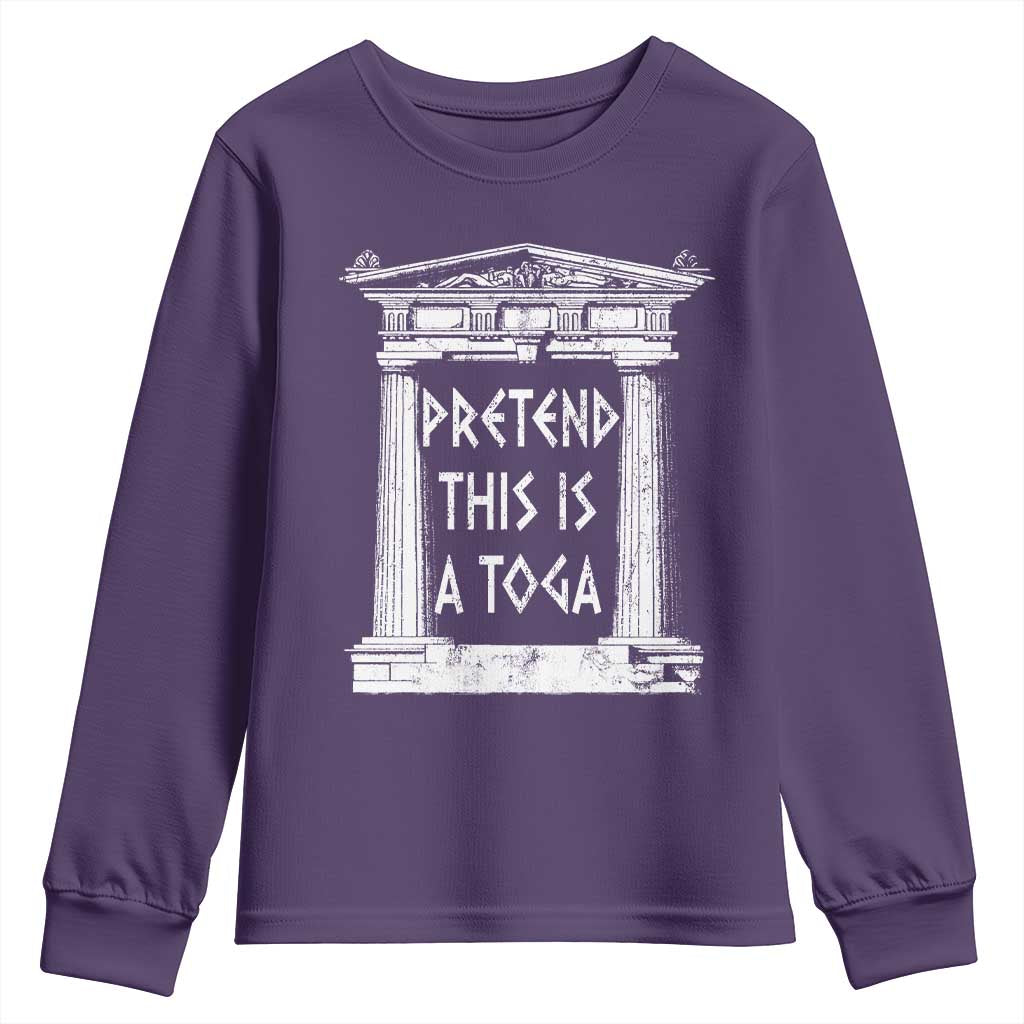 Greek Pride Youth Sweatshirt Pretend This Is A Toga Party