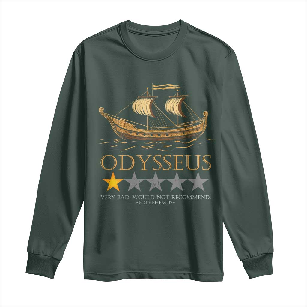Funny Odysseus Long Sleeve Shirt Very Bad Not Recommend Ancient Greek Mythology Meme