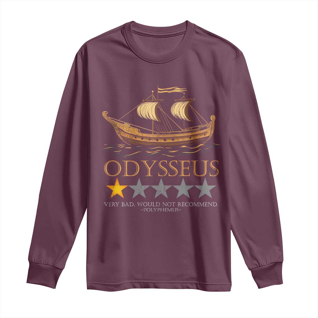 Funny Odysseus Long Sleeve Shirt Very Bad Not Recommend Ancient Greek Mythology Meme