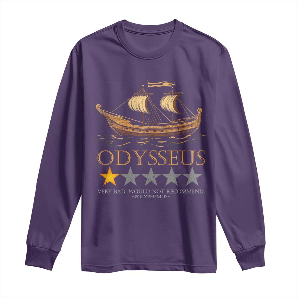 Funny Odysseus Long Sleeve Shirt Very Bad Not Recommend Ancient Greek Mythology Meme