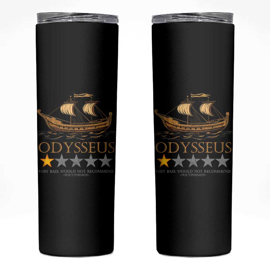 Funny Odysseus Skinny Tumbler Very Bad Not Recommend Ancient Greek Mythology Meme