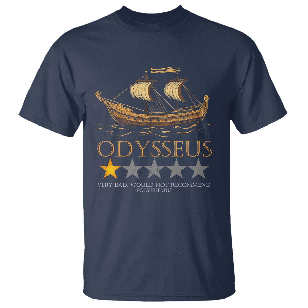 Funny Odysseus T Shirt Very Bad Not Recommend Ancient Greek Mythology Meme