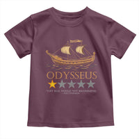 Funny Odysseus Toddler T Shirt Very Bad Not Recommend Ancient Greek Mythology Meme