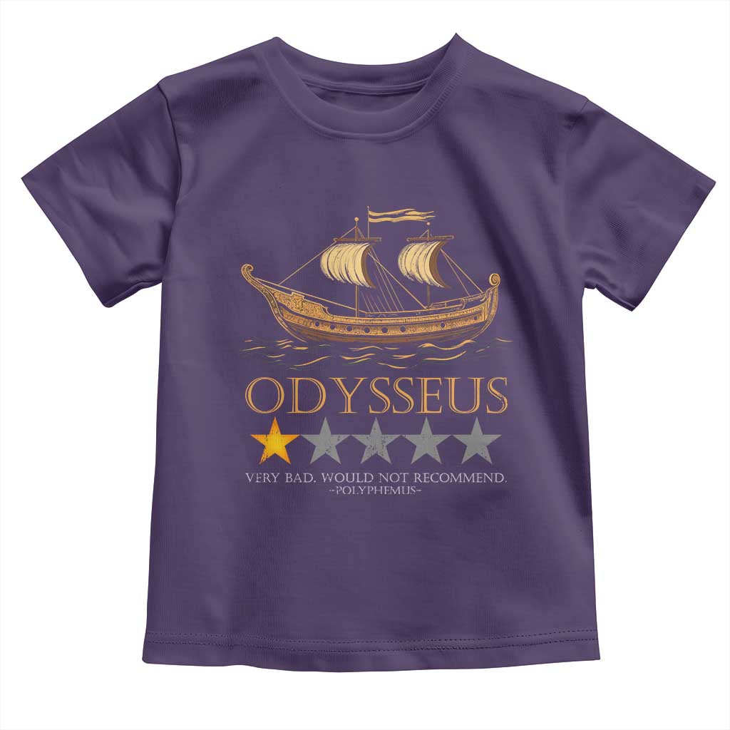 Funny Odysseus Toddler T Shirt Very Bad Not Recommend Ancient Greek Mythology Meme