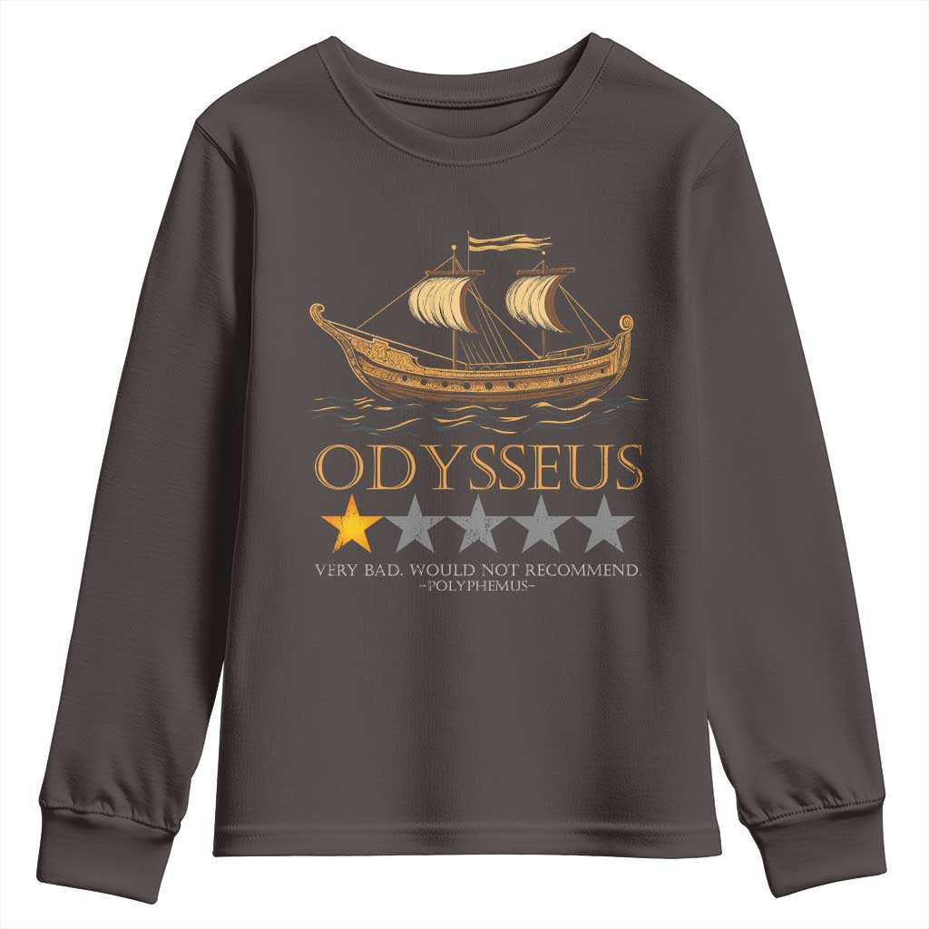 Funny Odysseus Youth Sweatshirt Very Bad Not Recommend Ancient Greek Mythology Meme