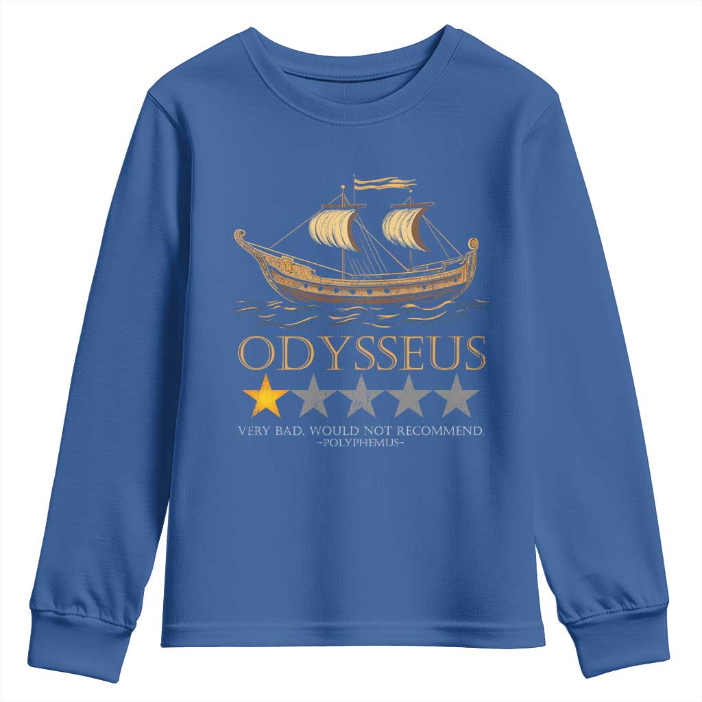 Funny Odysseus Youth Sweatshirt Very Bad Not Recommend Ancient Greek Mythology Meme