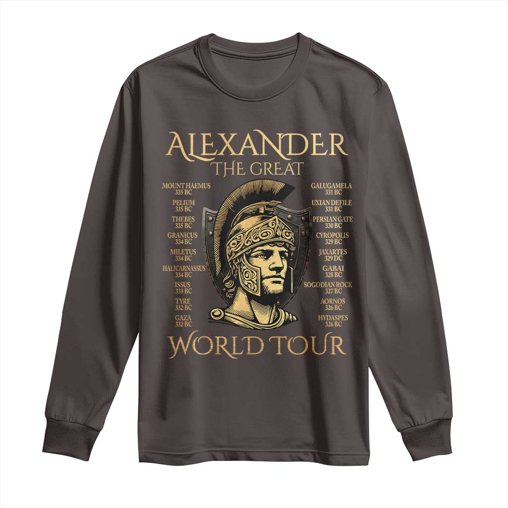 Funny Alexander The Great World Tour Long Sleeve Shirt Ancient Greek History