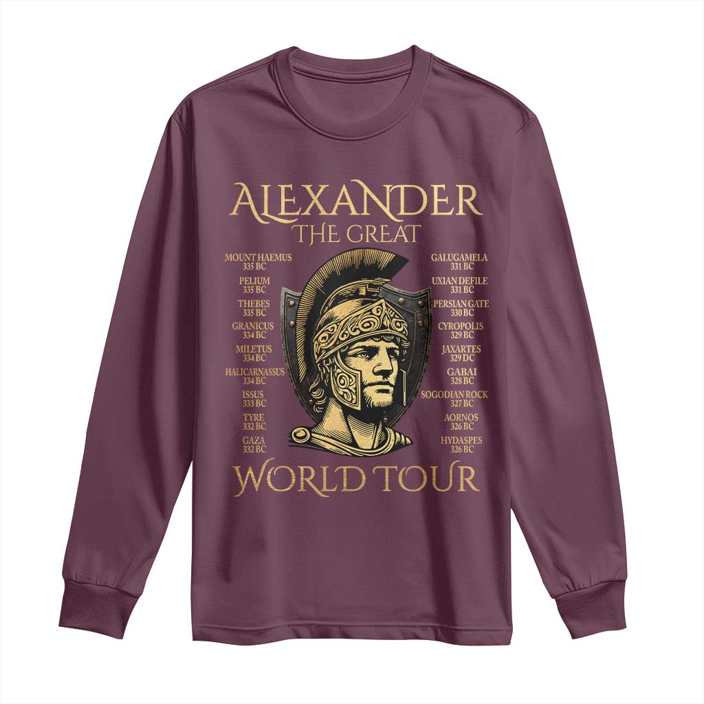 Funny Alexander The Great World Tour Long Sleeve Shirt Ancient Greek History