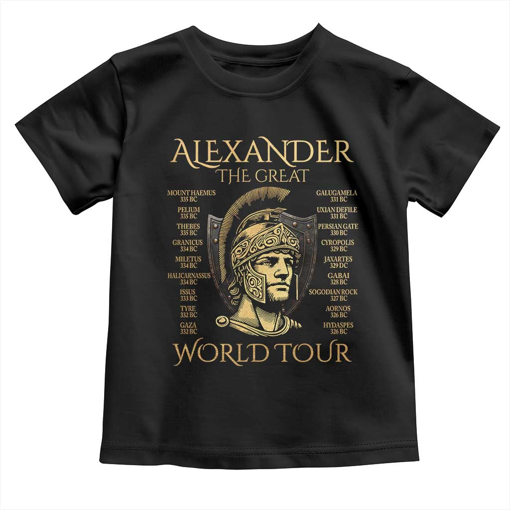 Funny Alexander The Great World Tour Toddler T Shirt Ancient Greek History