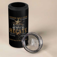 Greek Mythology Hecate Triple Goddess 4 in 1 Can Cooler Tumbler Goddess World Tour Persephone Artemis