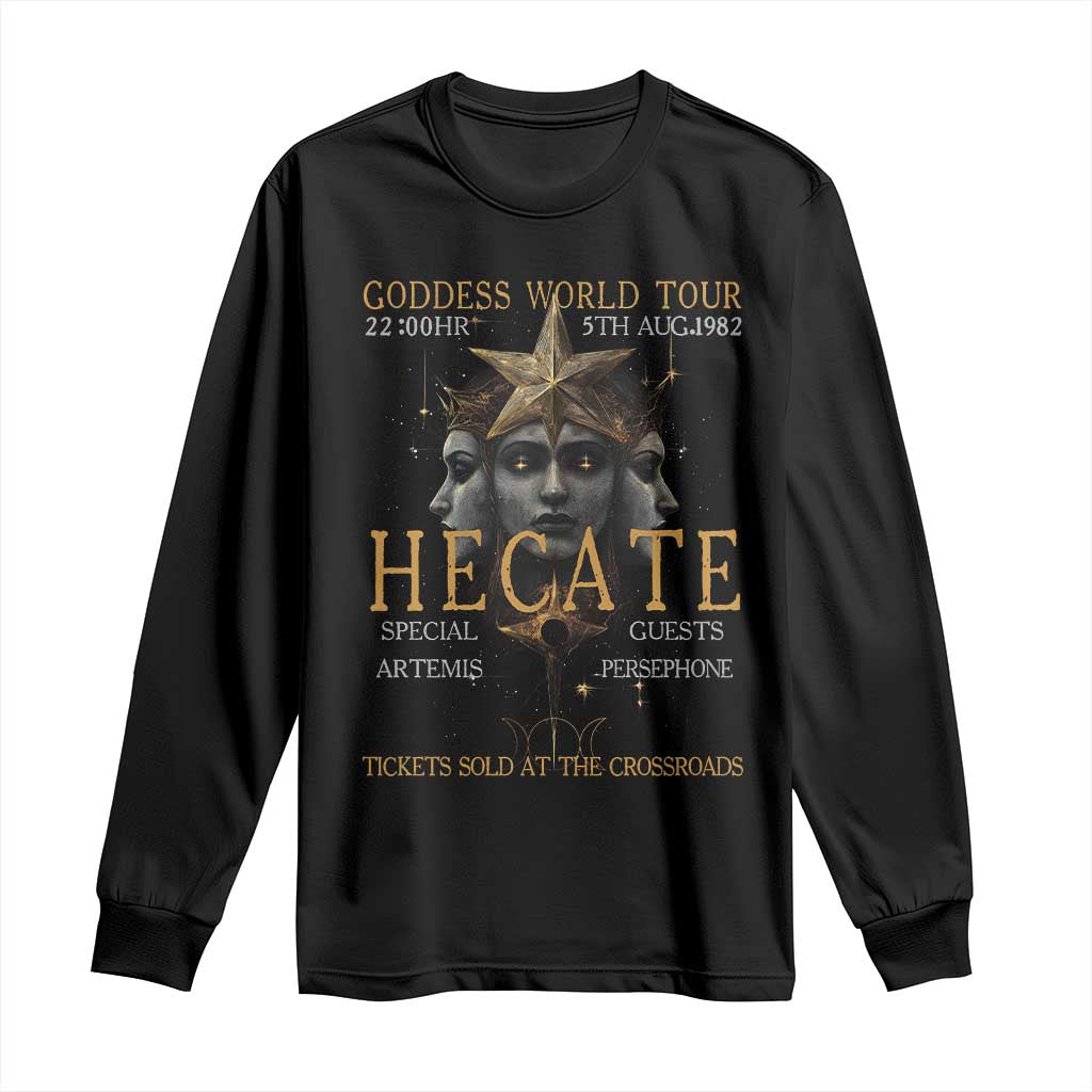 Greek Mythology Hecate Triple Goddess Long Sleeve Shirt Goddess World Tour Persephone Artemis