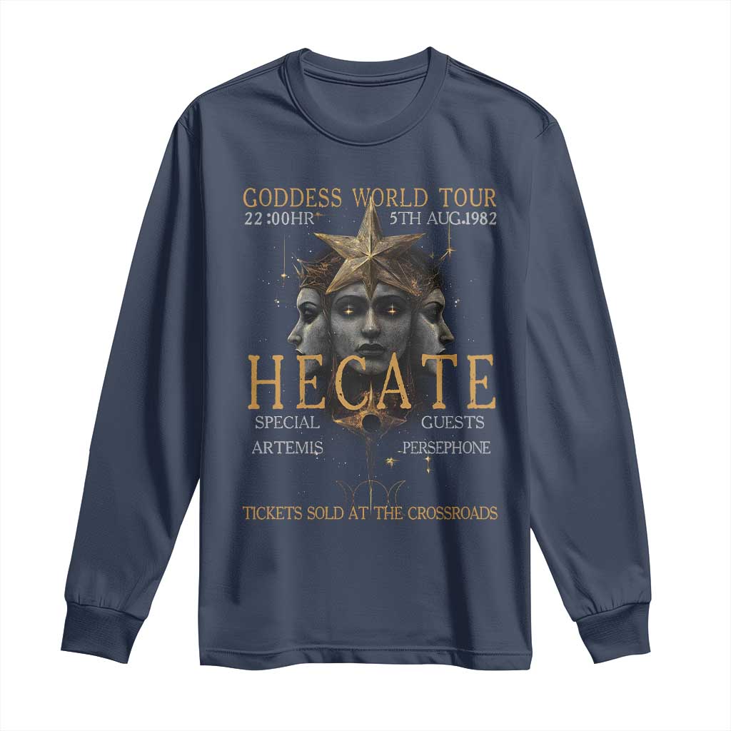 Greek Mythology Hecate Triple Goddess Long Sleeve Shirt Goddess World Tour Persephone Artemis