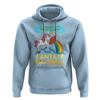 Funny I Suck At Fantasy Football Hoodie Unicorn Rainbow Loser - Wonder Print Shop