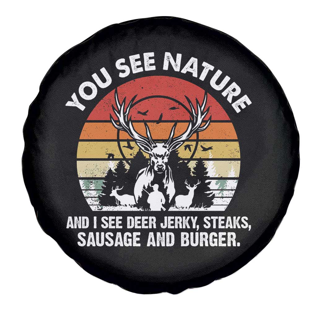 Funny Hunting Spare Tire Cover You See Nature I See Deer Jerky