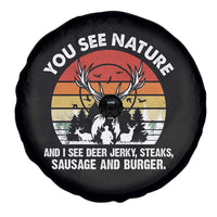 Funny Hunting Spare Tire Cover You See Nature I See Deer Jerky