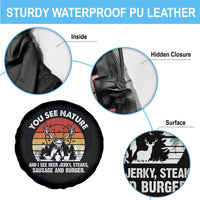 Funny Hunting Spare Tire Cover You See Nature I See Deer Jerky