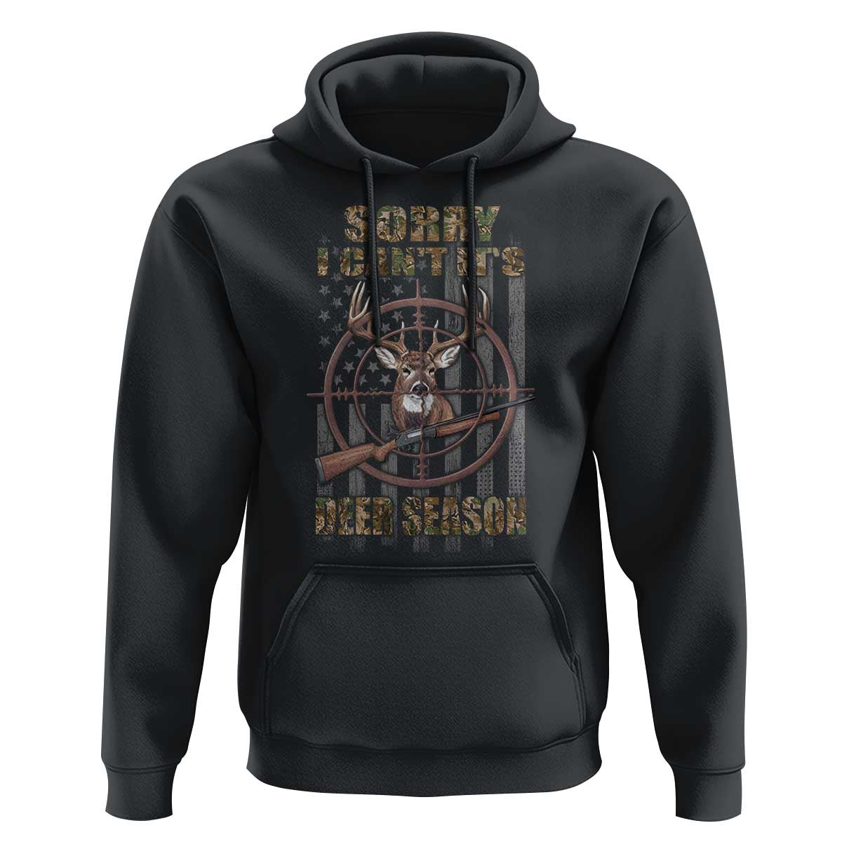 Funny Hunting Hoodie Sorry I Can't It's Deer Season - Wonder Print Shop