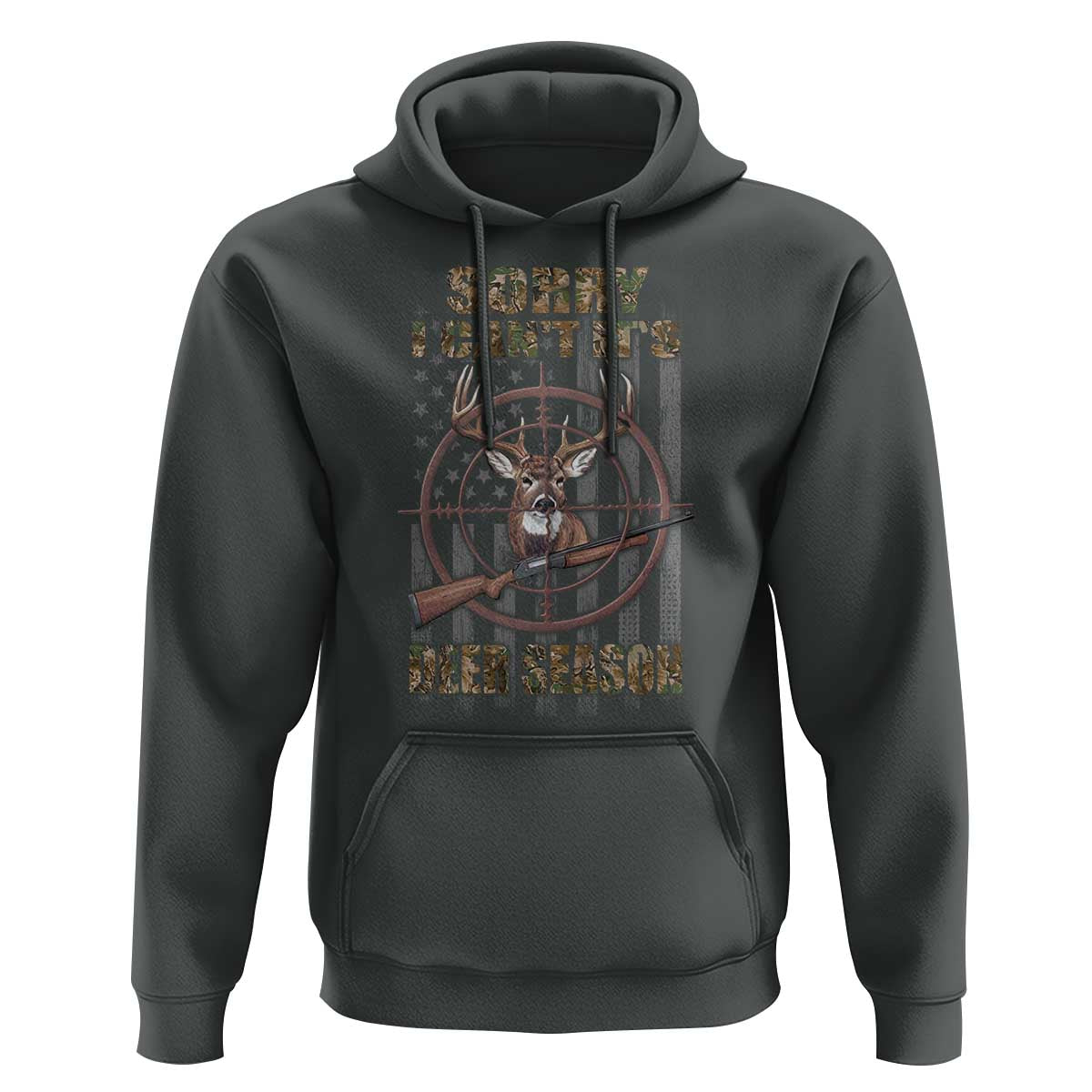 Funny Hunting Hoodie Sorry I Can't It's Deer Season - Wonder Print Shop
