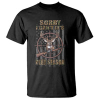 Funny Hunting T Shirt Sorry I Can't It's Deer Season - Wonder Print Shop