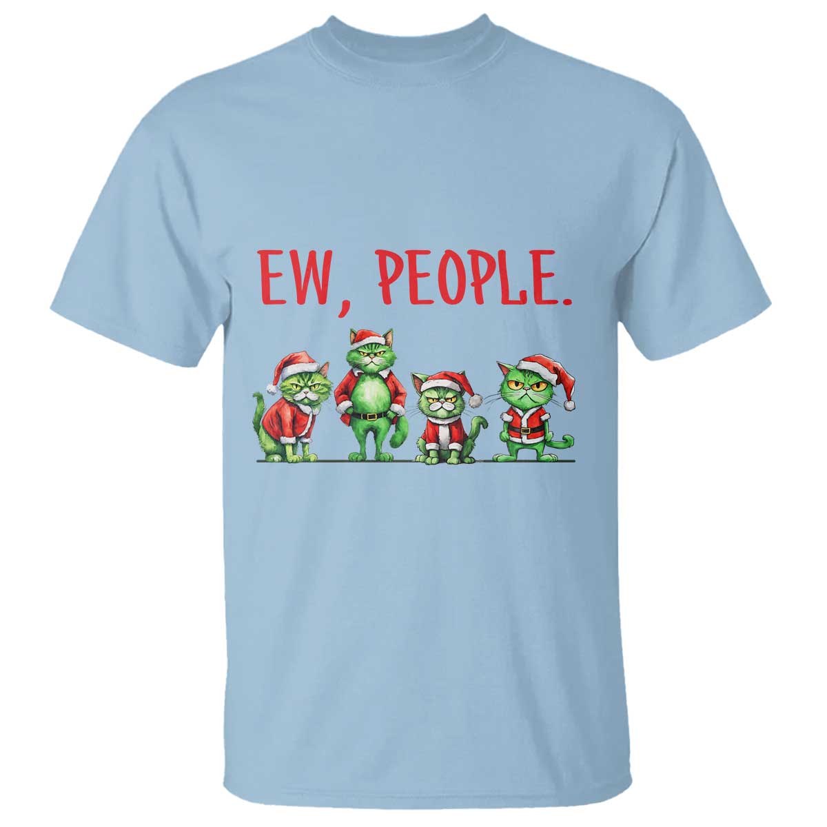 Funny Christmas Cat T Shirt Ew People Green Cat Santa - Wonder Print Shop