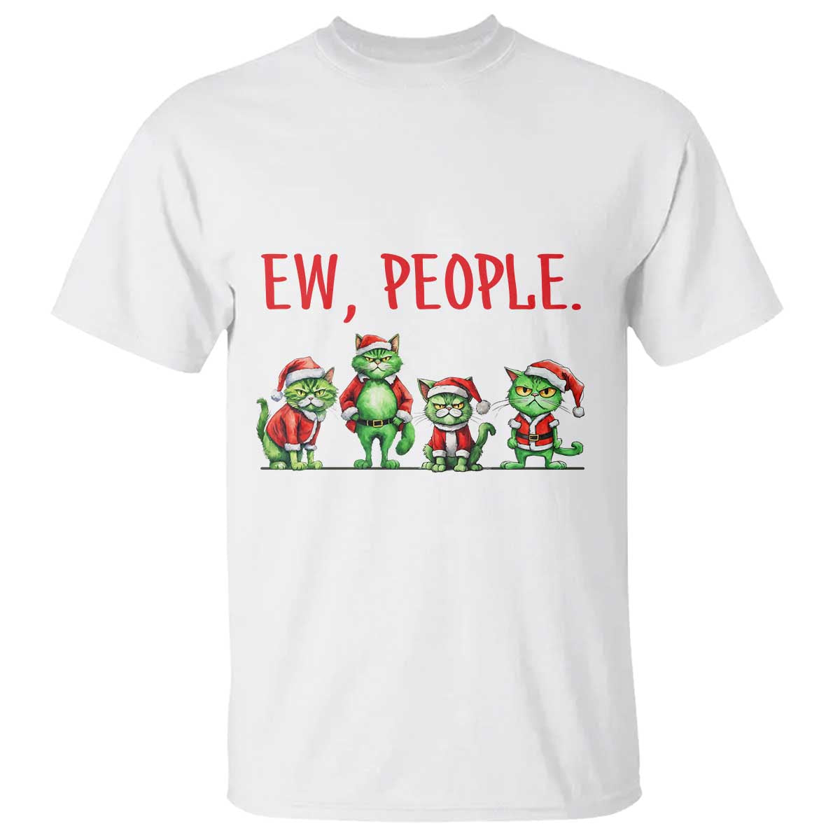 Funny Christmas Cat T Shirt Ew People Green Cat Santa - Wonder Print Shop