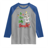 Christmas Cat Raglan Shirt Is This Jolly Enough