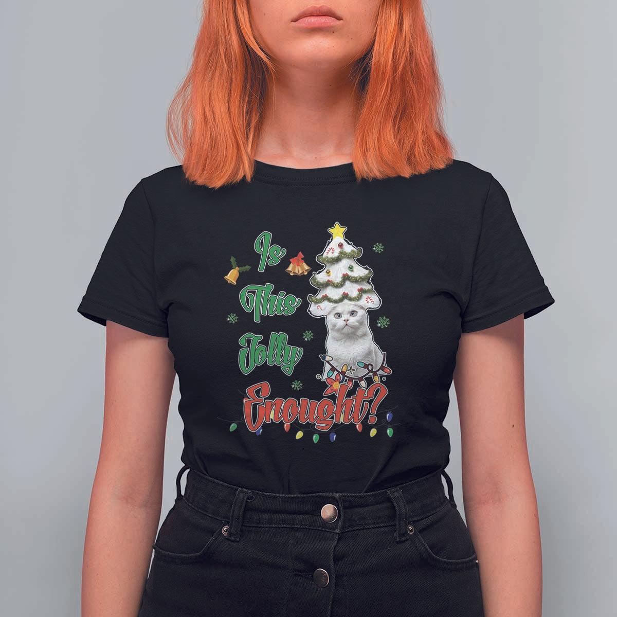 Christmas Cat T Shirt For Women Is This Jolly Enough - Wonder Print Shop