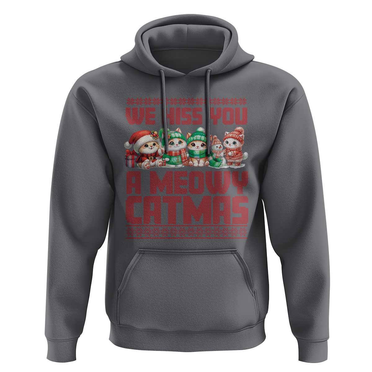 Christmas Cat Hoodie We Hiss You A Meowy Catmas