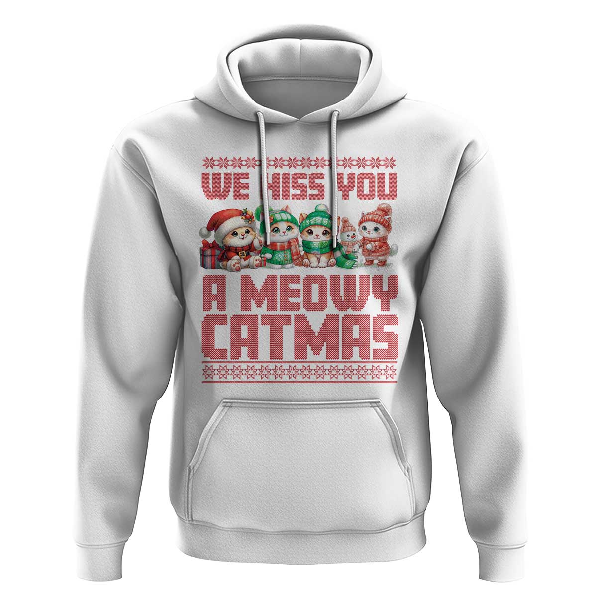 Christmas Cat Hoodie We Hiss You A Meowy Catmas