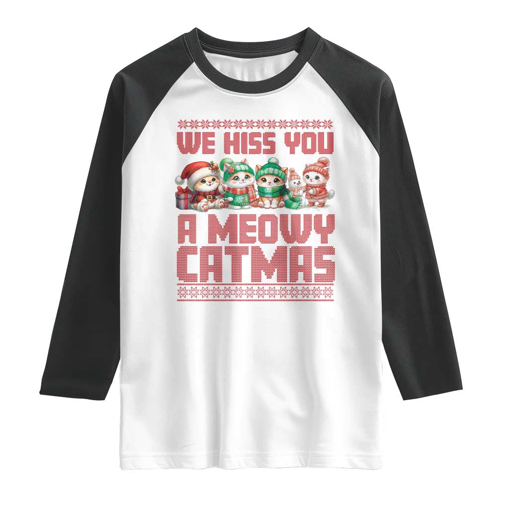 Christmas Cat Raglan Shirt We Hiss You A Meowy Catmas