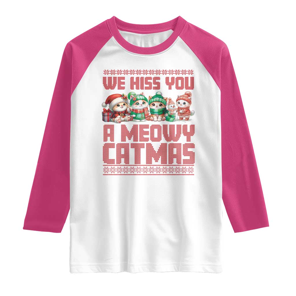 Christmas Cat Raglan Shirt We Hiss You A Meowy Catmas