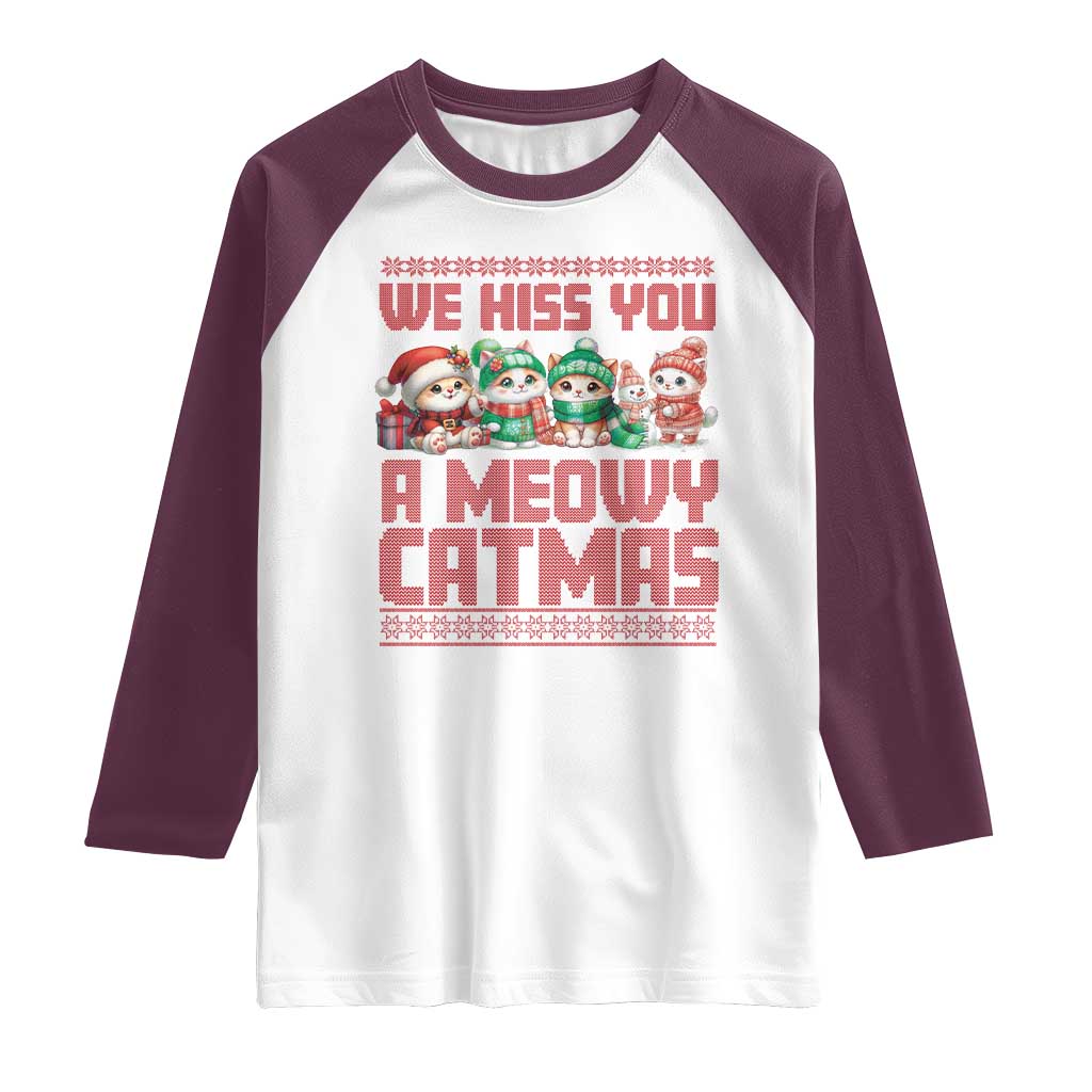 Christmas Cat Raglan Shirt We Hiss You A Meowy Catmas