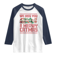 Christmas Cat Raglan Shirt We Hiss You A Meowy Catmas
