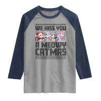 Christmas Cute Cat Raglan Shirt We Hiss You A Meowy Catmas