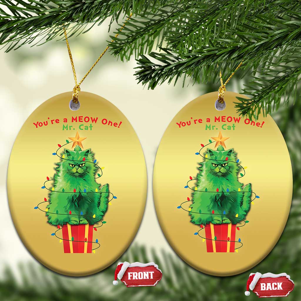 Funny Xmas Cat Christmas Ornament You Are A Meow One Mr. Cat Green Cat - Wonder Print Shop