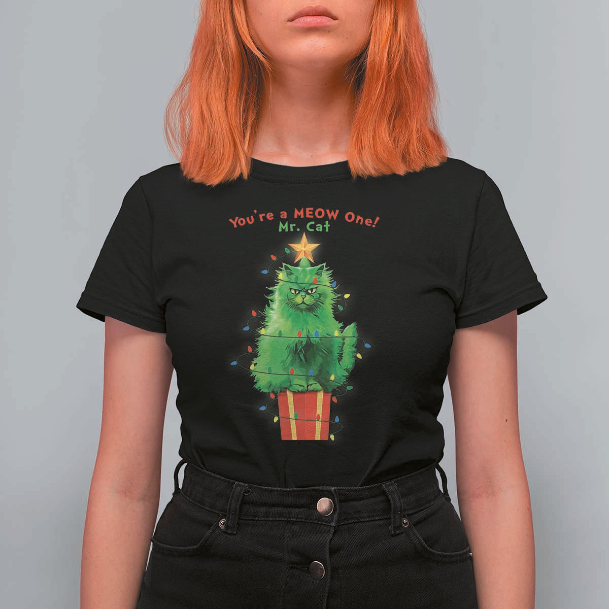 Funny Christmas Cat T Shirt For Women You Are A Meow One Mr. Cat Green Cat - Wonder Print Shop