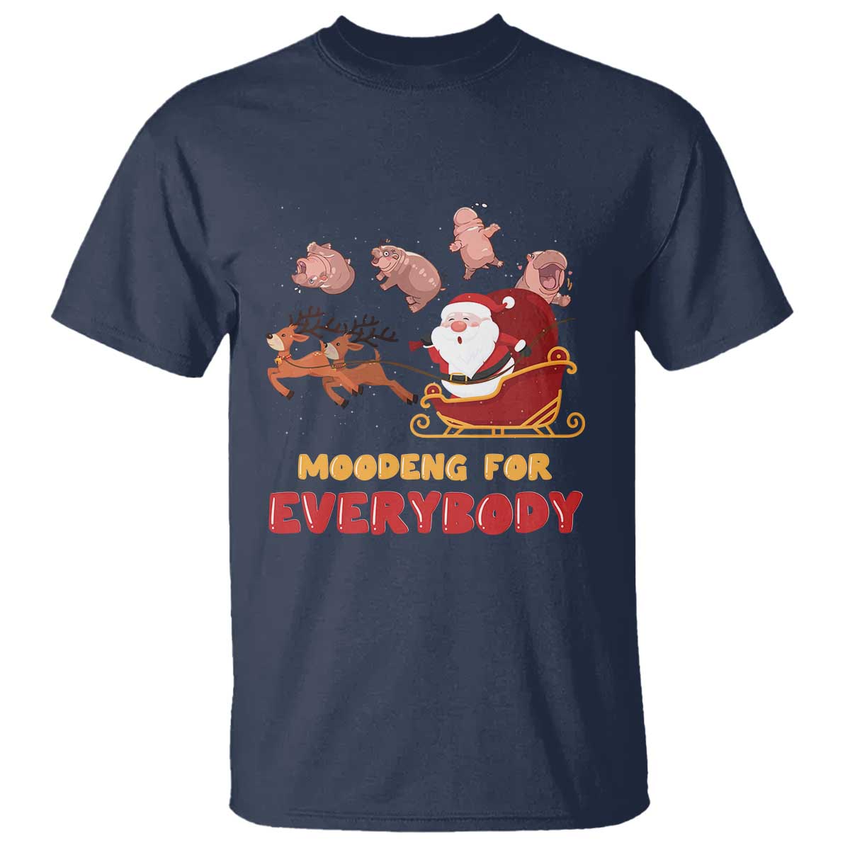 Funny Christmas Moo Deng For Everyone T Shirt Cute Baby Hippo Santa Reindeer - Wonder Print Shop