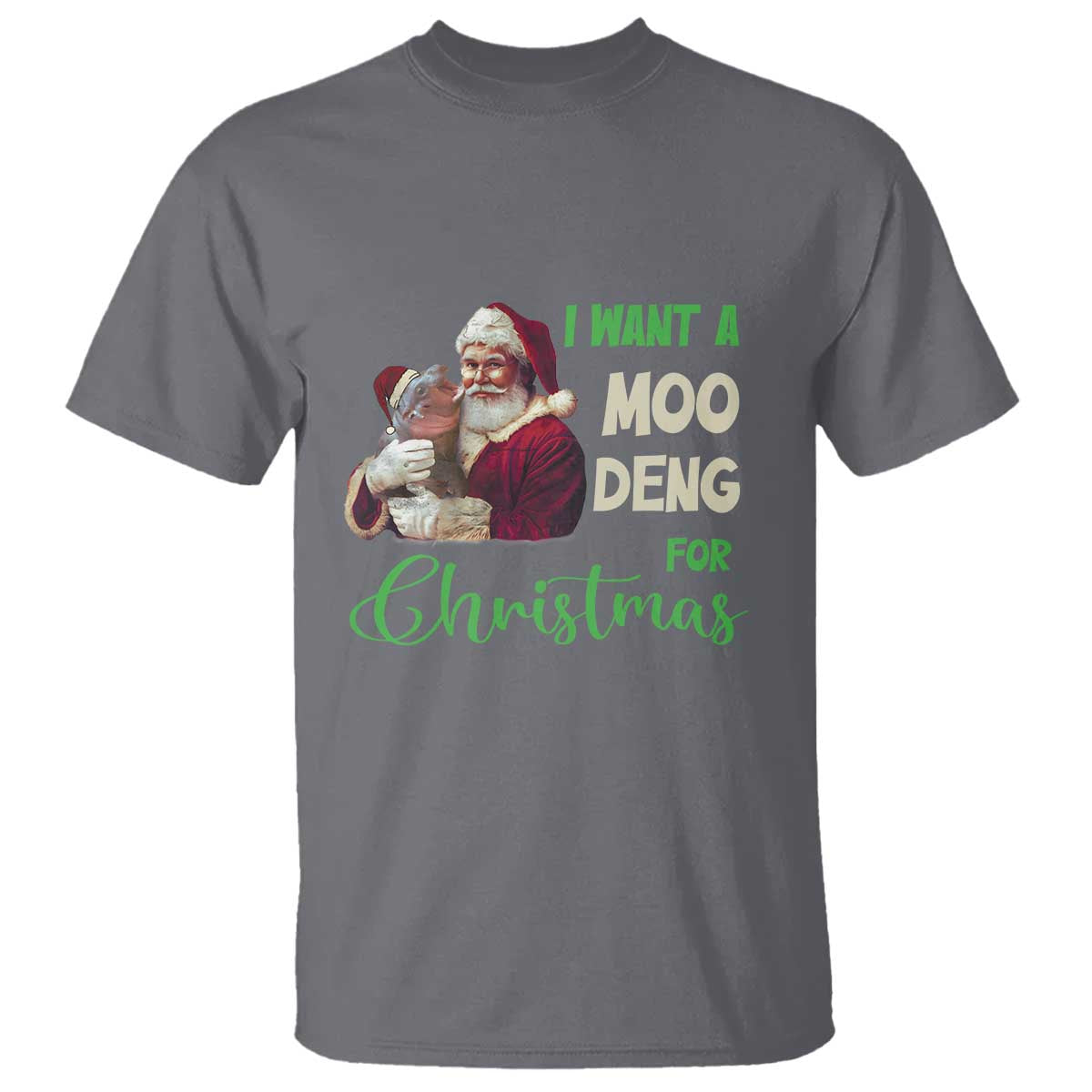 Funny I Want A Moo Deng For Christmas T Shirt - Wonder Print Shop