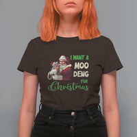 Funny I Want A Moo Deng For Christmas T Shirt For Women - Wonder Print Shop