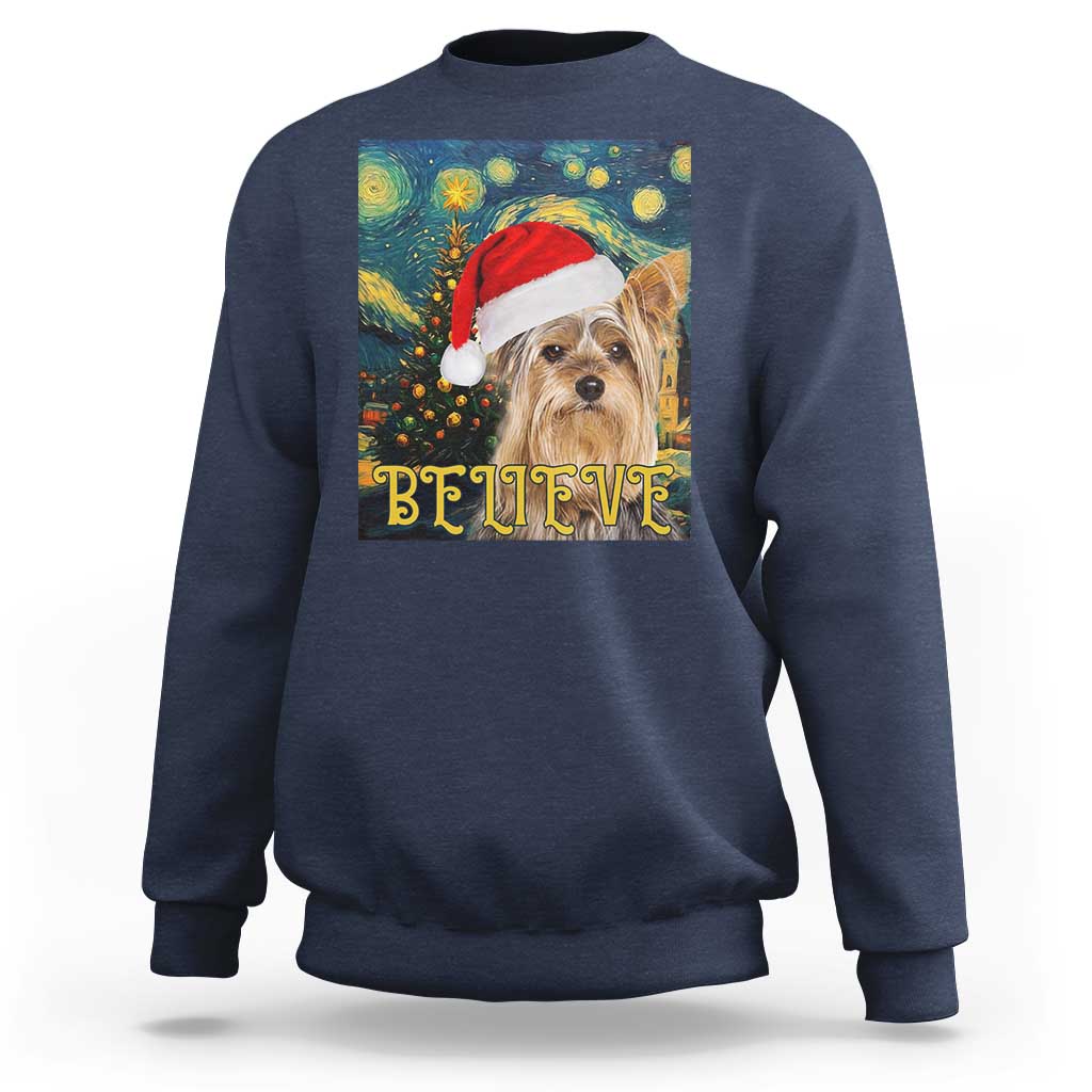 Funny Xmas Yorkshire Sweatshirt Believe Christmas Starry Night Dog Lover - Wonder Print Shop