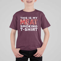 Funny This Is My Meat Smoking T Shirt For Kid Grilling BBQ Lover