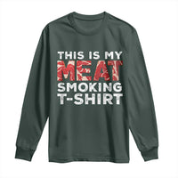 Funny This Is My Meat Smoking Long Sleeve Shirt Grilling BBQ Lover