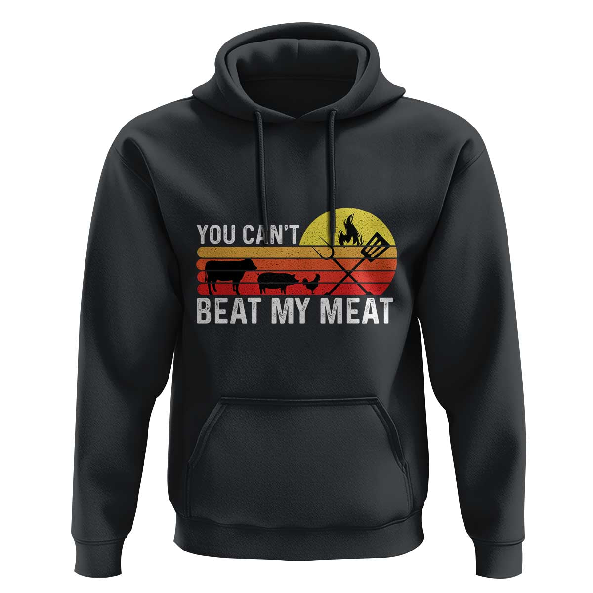 Funny BBQ Grilling Hoodie You Can't Beat My Meat